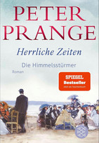 Herrliche Zeiten - Die Himmelsstürmer