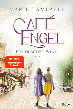 Café Engel (4) - Ein frischer Wind