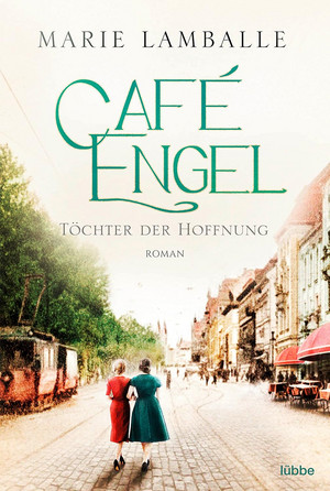 Café Engel (3) - Töchter der Hoffnung