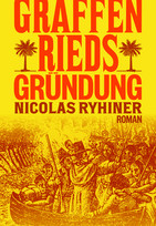 Graffenrieds Gründung