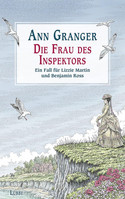 Die Frau des Inspektors (Ein Fall für Lizzie Martin und Benjamin Ross 8)