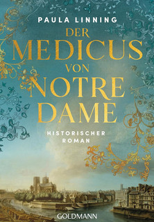 Der Medicus von Notre Dame