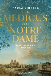 Der Medicus von Notre Dame
