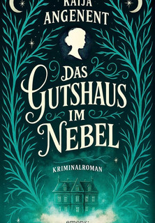 Das Gutshaus im Nebel
