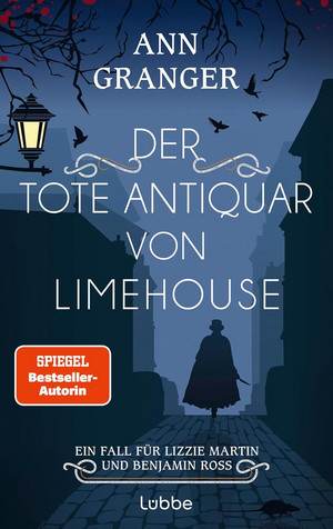 Der tote Antiquar von Limehouse (Ein Fall für Lizzie Martin und Benjamin Ross 9)