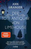 Der tote Antiquar von Limehouse (Ein Fall für Lizzie Martin und Benjamin Ross 9)