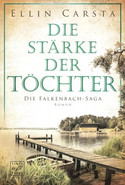 Die Stärke der Töchter (Die Falkenbach-Saga 2)