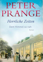 Herrliche Zeiten - Dem Himmel so nah